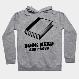 book nerd and proud Hoodie